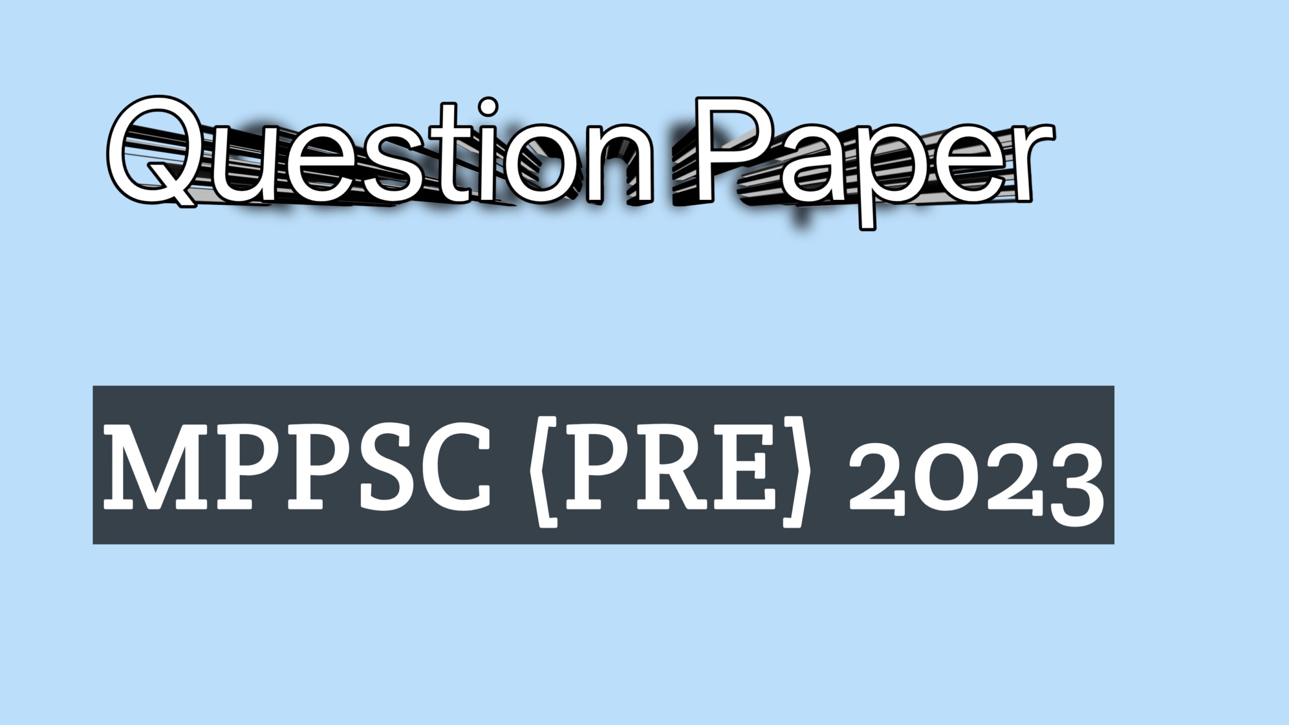 mppsc pre 2023 question paper