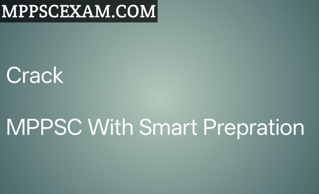 MPPSC STUDY PLAN FOR FRESHERS